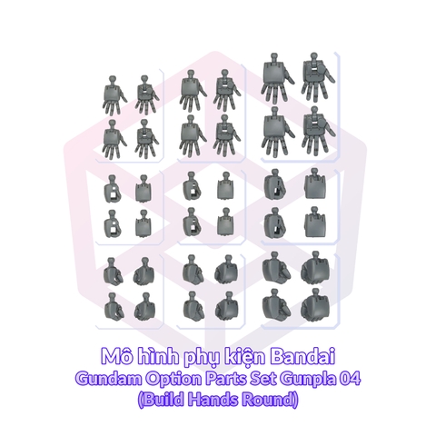 Mô hình phụ kiện Bandai Gundam Option Parts Set Gunpla 04 (Build Hands Round) [GDB]