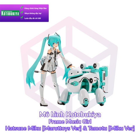 Mô hình Kotobukiya Frame Music Girl Hatsune Miku [Maruttoys Ver] & Tamotu [Miku Ver] [KTB] [FAG]