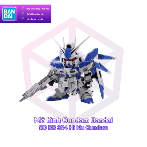 Mô hình Gundam Bandai SD BB 384 Hi Nu Gundam [GDB] [BSD]