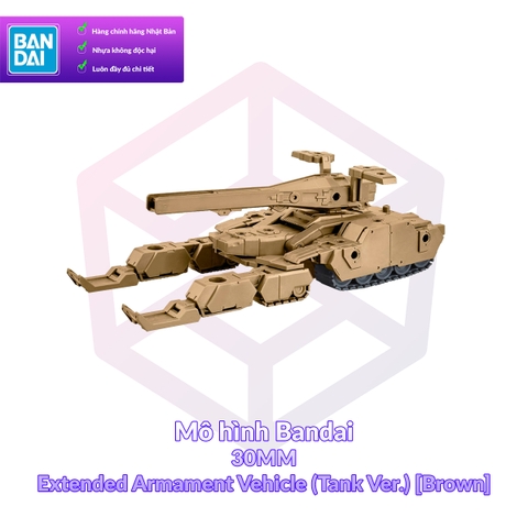 Mô hình Bandai 30MM Extended Armament Vehicle (Tank Ver) [Brown] 1/144 30 Minutes Missions [30MM]