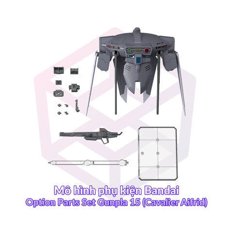 Mô hình phụ kiện Bandai Option Parts Set Gunpla 15 (Cavalier Aifrid) [GDB]