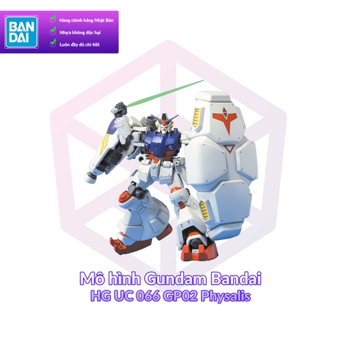 Mô hình Gundam Bandai HG UC 066 GP02 Physalis 1/144 Gundam Stardust Memory [GDB] [BHG]