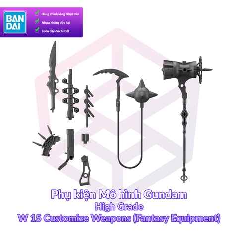 Phụ kiện Mô hình Bandai 30MM W 15 Customize Weapons (Fantasy Equipment) 1/144 [30MM]