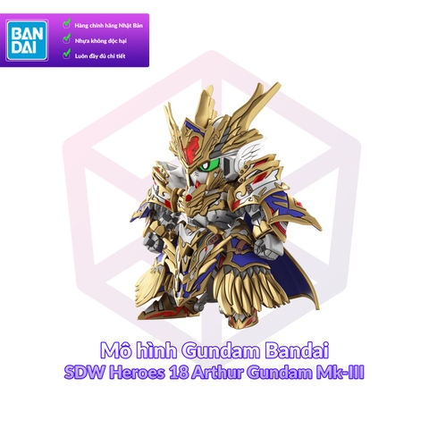 Mô hình Gundam Bandai SDW Heroes 18 Arthur Gundam Mk-III SD World Heroes [GDB] [BSD]