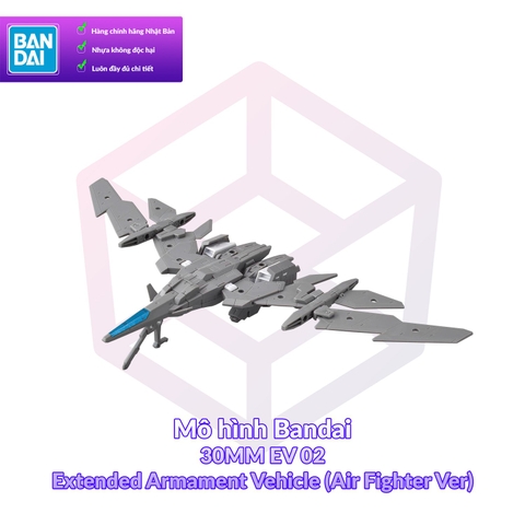 Mô hình Bandai 30MM EV 02 Extended Armament Vehicle (Air Fighter Ver) [30MM]