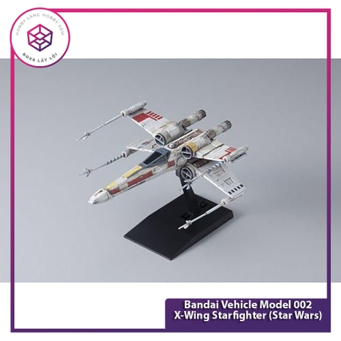 Mô Hình Bandai Vehicle Model 002 X-Wing Starfighter (Star Wars) [GDB] [MKB]
