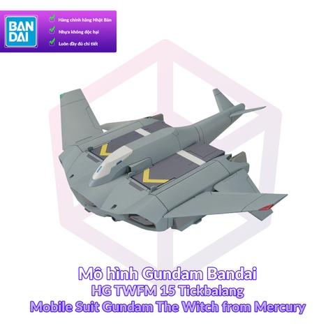 Mô hình Gundam Bandai HG TWFM 15 Tickbalang 1/144 MS Gundam TWFM [GDB] [BHG]