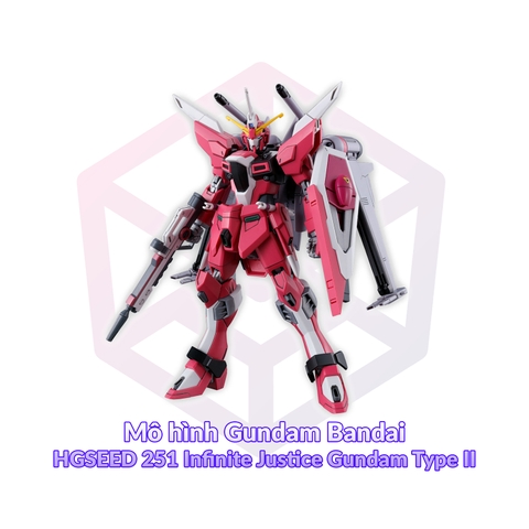 Mô hình Gundam Bandai HGSEED 251 Infinite Justice Gundam Type II 1/144 [GDB] [BHG]