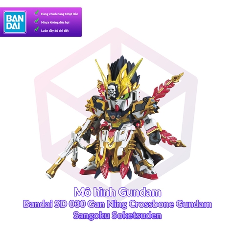 Mô hình Gundam Bandai SD 030 Gan Ning Crossbone Gundam Sangoku Soketsuden [GDB] BSD]