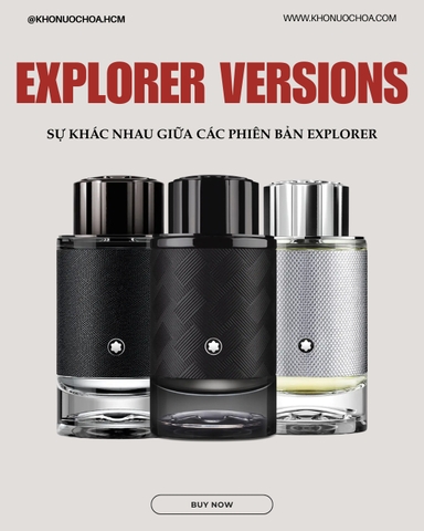 Explorer là dòng nước hoa nam chủ lực mới của MB với các phiên bản khác nhau được ra mắt từ 2019-2025.