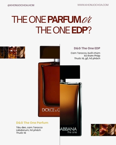 Bạn chọn The One EDP hay The One Parfum? 🤎🧡