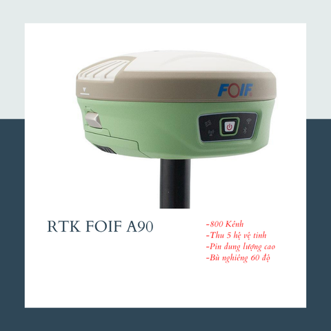 Máy Đo Đạc GNSS GPS RTK FOIF A90