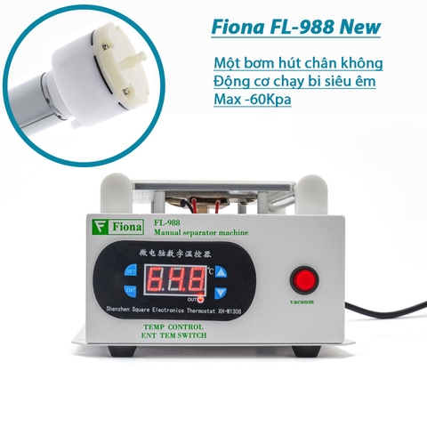 Bàn nhiệt máy tách kính Fiona FL-988 NEW 2022