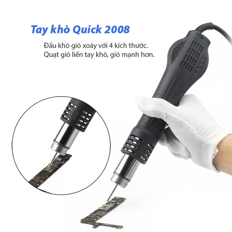 Trạm khò gió nóng Quick 2008