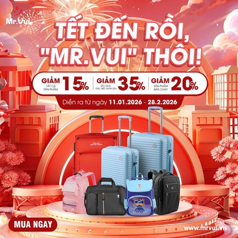 🧧 TẾT ĐẾN RỒI, "MR.VUI" THÔI! – MANG NIỀM VUI VỀ NHÀ VỚI ƯU ĐÃI TỚI 35%️🎉