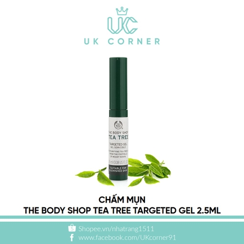 Chấm mụn Thebodyshop Tea Tree Targeted Gel 2.5ml