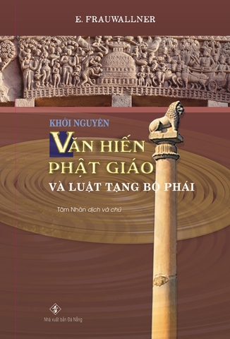 Sách mới - Khởi Nguyên Văn Hiến Phật Giáo Và Luật Tạng Bộ Phái