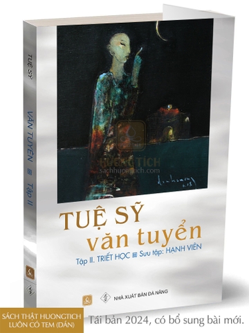 SÁCH MỚI - Tuệ Sỹ Văn Tuyển (Tập 2. Triết học) - Tái bản 2024 có bổ sung bài mới