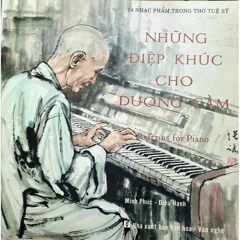 Những Điệp Khúc Cho Dương Cầm - 14 nhạc phẩm trong thơ Tuệ Sỹ