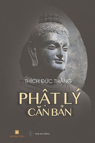 [ĐẶT TRƯỚC] Phật Lý Cơ Bản (Thích Đức Thắng) - Dự kiến 26/4/2024