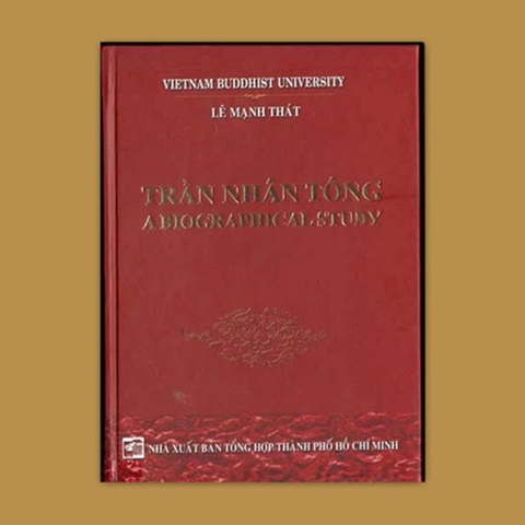 Trần Nhân Tông - A biographical study