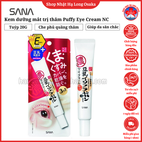 KEM DƯỠNG TRỊ BỌNG MẮT SANA NAMERAKA HONPO 20G - 4964596483783