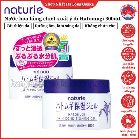 GEL DƯỠNG ẨM – LÀM SÁNG DA NATURIE HATOMUGI SKIN CONDITIONING GEL 180G - 4903335695551
