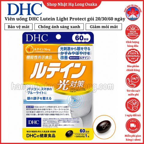 VIÊN UỐNG DHC LUTEIN LIGHT PROTECT CHỐNG ÁNH SÁNG XANH GÓI 20/30/60 NGÀY