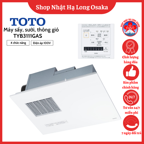 MÁY SẤY SƯỞI THÔNG GIÓ PHÒNG TẮM TOTO TYB3111GAS - 4940577004475