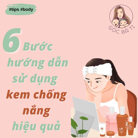 6 BƯỚC HƯỚNG DẪN SỬ DỤNG KEM CHỐNG NẮNG