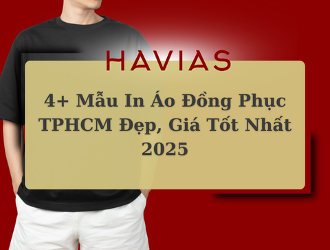 4+ Mẫu In Áo Đồng Phục TPHCM Đẹp, Giá Tốt Nhất 2025