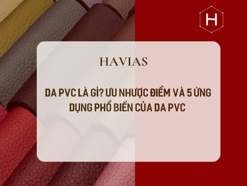 Da PVC Là Gì? Ưu Nhược Điểm Và 5 Ứng Dụng Phổ Biến Của Da PVC 