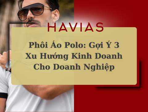 Phôi Áo Polo: Gợi Ý 3 Xu Hướng Kinh Doanh Cho Doanh Nghiệp