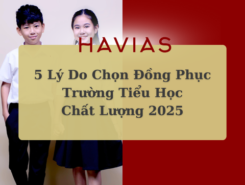 5 Lý Do Chọn Đồng Phục Trường Tiểu Học Chất Lượng 2025