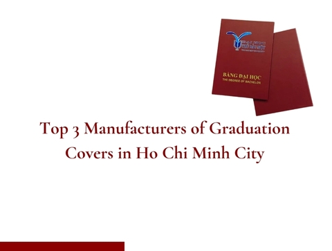 Top 3 Manufacturers of Graduation Covers in Ho Chi Minh City