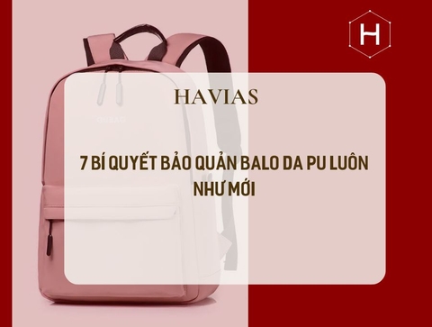 7 Bí Quyết Bảo Quản Balo Da PU Luôn Như Mới