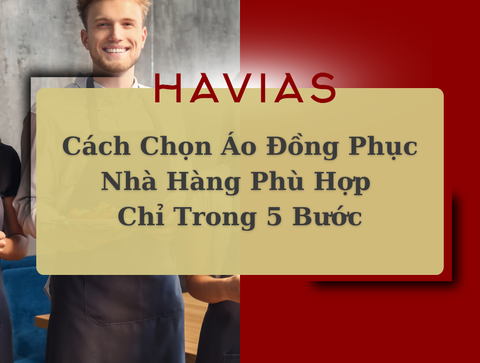 Cách Chọn Áo Đồng Phục Nhà Hàng Phù Hợp Chỉ Trong 5 Bước