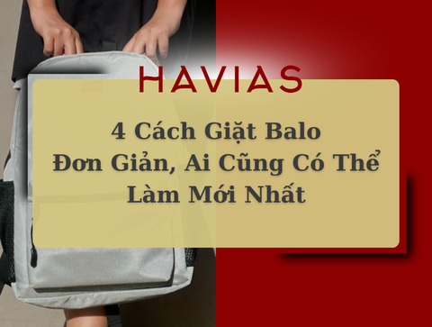 4 Cách Giặt Balo Đơn Giản, Ai Cũng Có Thể Làm Mới Nhất