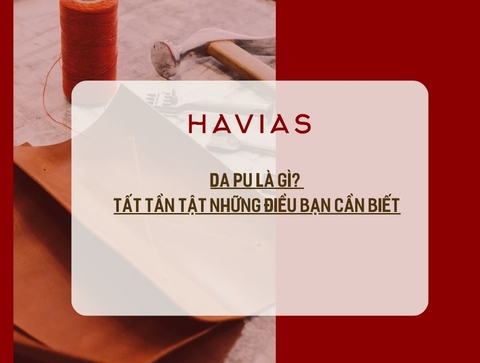 Da PU là gì? Tất tần tật những điều bạn cần biết