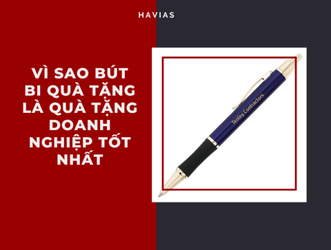 BÚT BI QUÀ TẶNG DOANH NGHIỆP