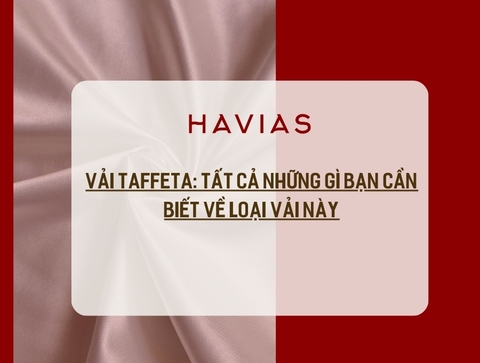 Vải Taffeta: Tất cả những gì bạn cần biết về loại vải này