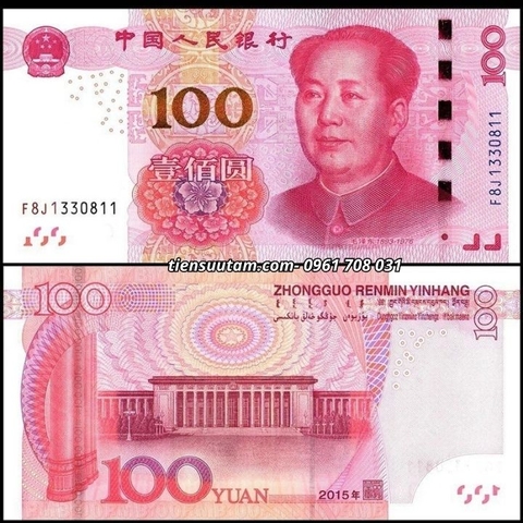 China - Trung Quốc 100 Yuan 2015 UNC