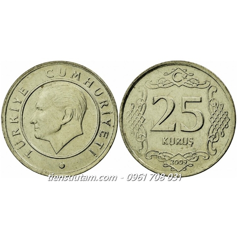 Xu Turkey - Thổ Nhỉ Kỳ 25 Kurus 2009-2022