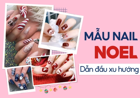 30+ mẫu nail noel đẹp dẫn đầu xu hướng hiện nay