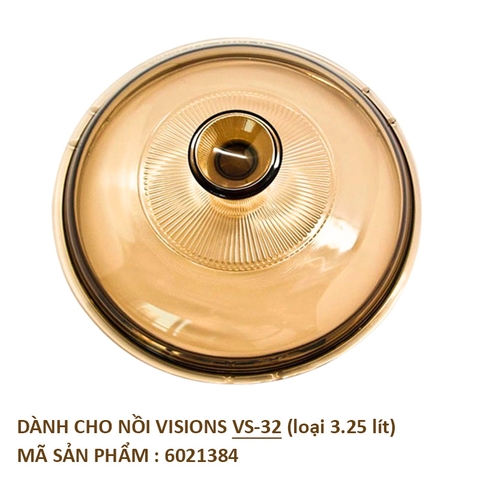 Nắp nồi thuỷ tinh Visions 3.25L VS-32 (6021384)