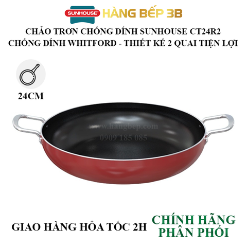 Chảo chiên chống dính 2 quai Sunhouse CT24R2 - Không sử dụng bếp từ