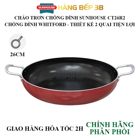Chảo chiên chống dính 2 quai Sunhouse CT26R2 - Không sử dụng bếp từ