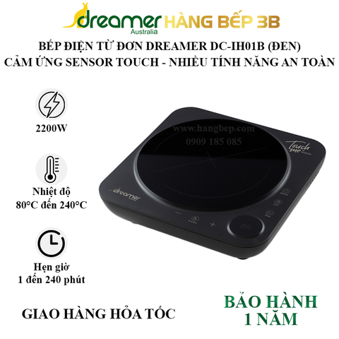 Bếp điện từ đơn Dreamer DC-IH01B 2200W