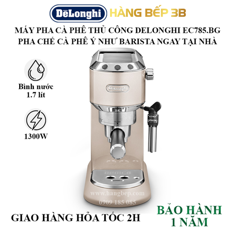 Máy pha cà phê Expresso Delonghi EC785.BG