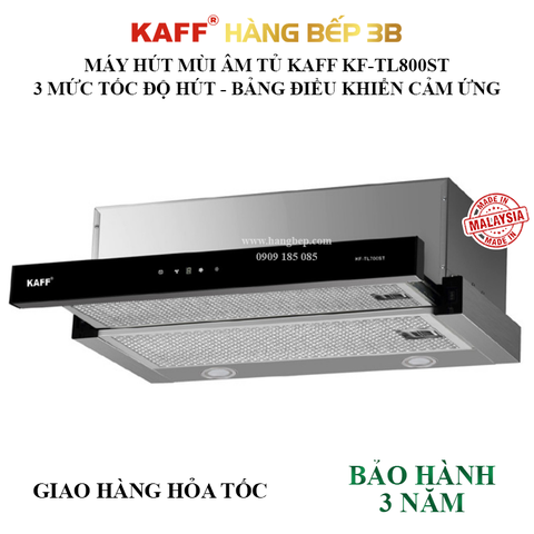 Máy hút mùi âm tủ Kaff KF-TL800ST